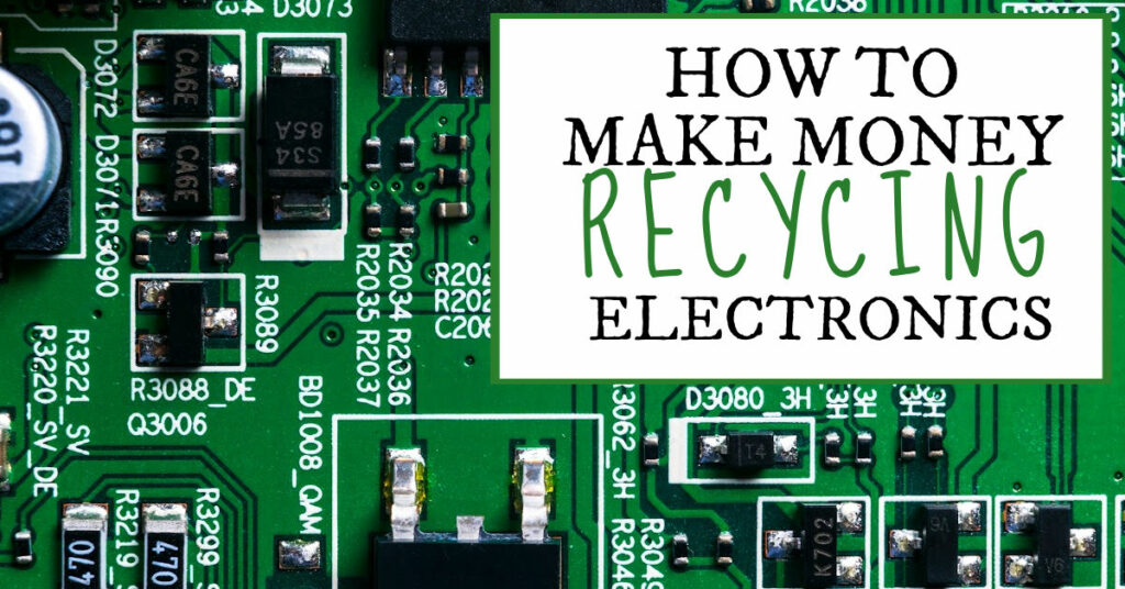 Comment gagner de l'argent en recyclant l'électronique